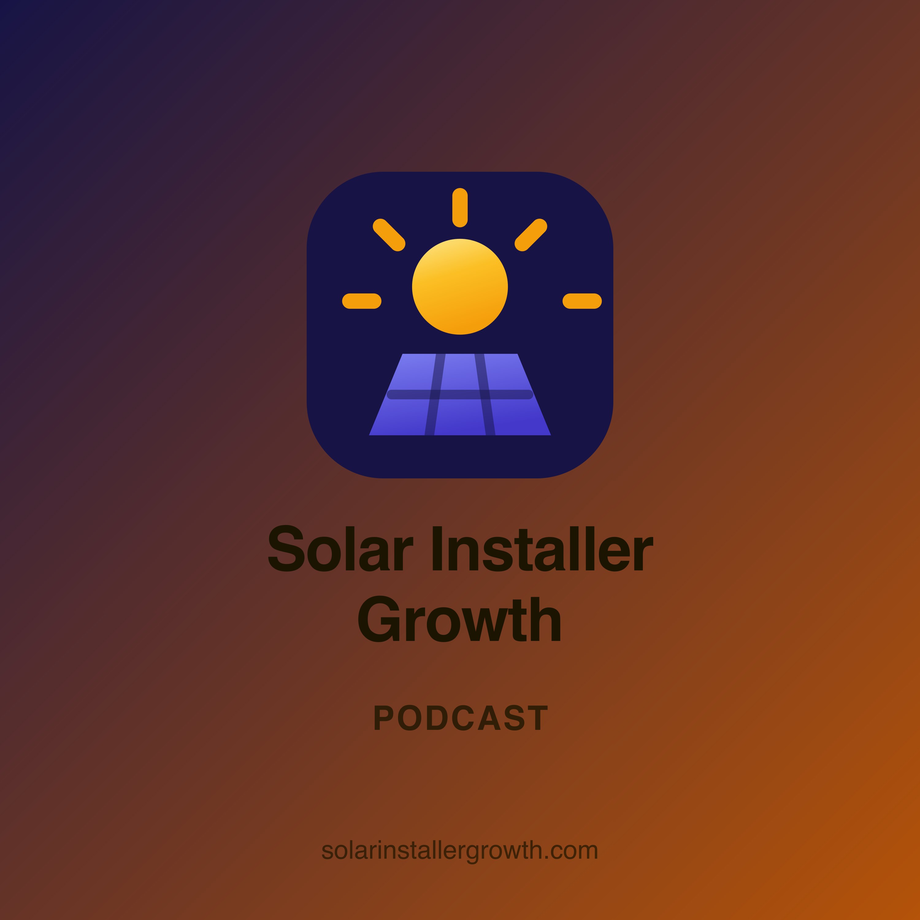 Solar Installer Growth podcast cover